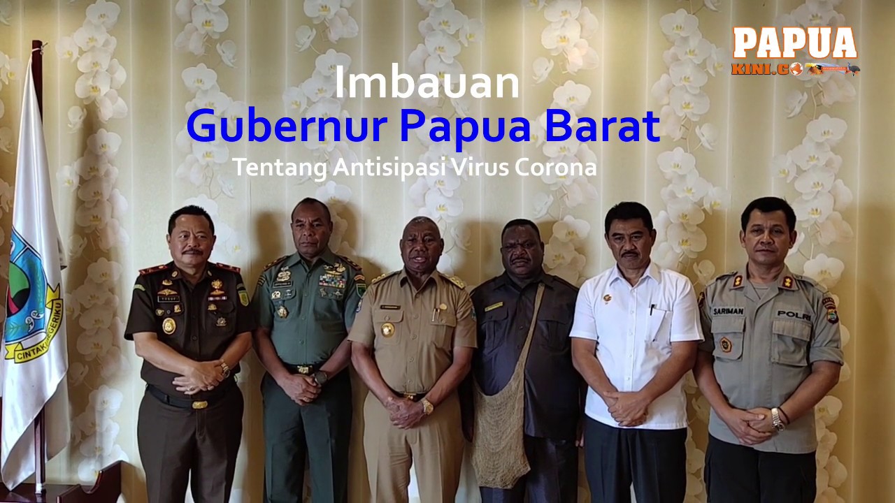 Imbauan Gubernur Papua Barat Antisipasi Virus Corona
