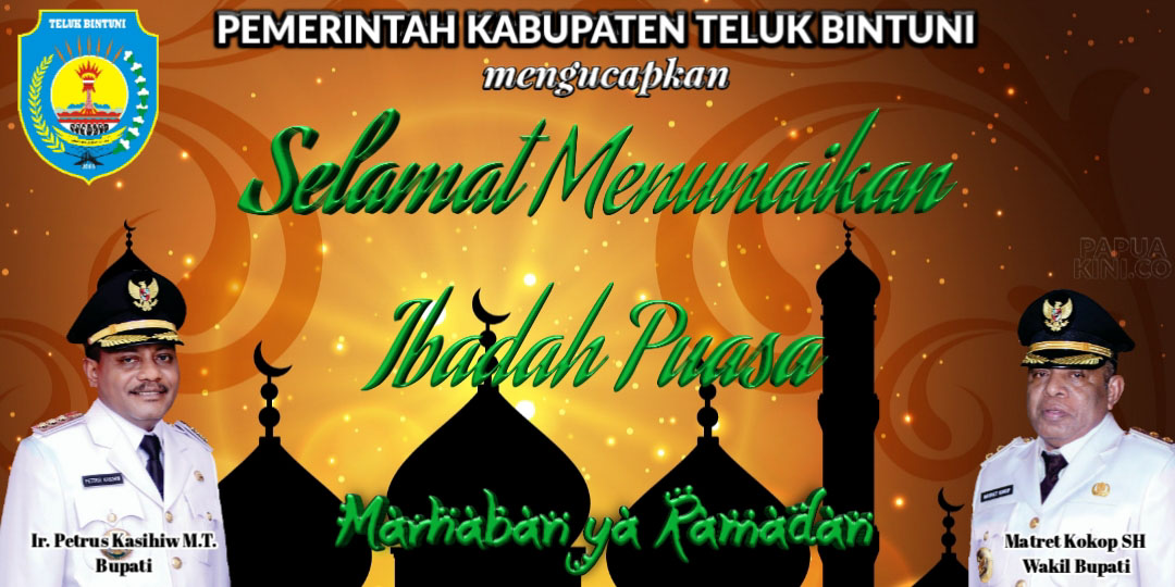 Ucapan puasa Pemkab Teluk Bintuni
