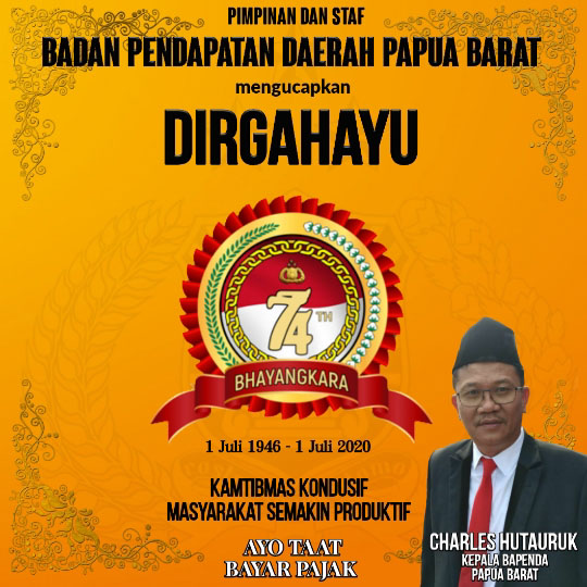 Dirgahayu Bhayangkara Bapenda Papua Barat