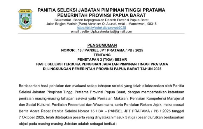 https://papuakini.net/2025/10/07/ini-daftar-nama-3-besar-seleksi-jabatan-eselon-2-pemprov-papua-barat/